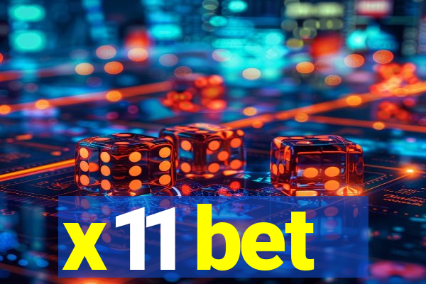 x11 bet